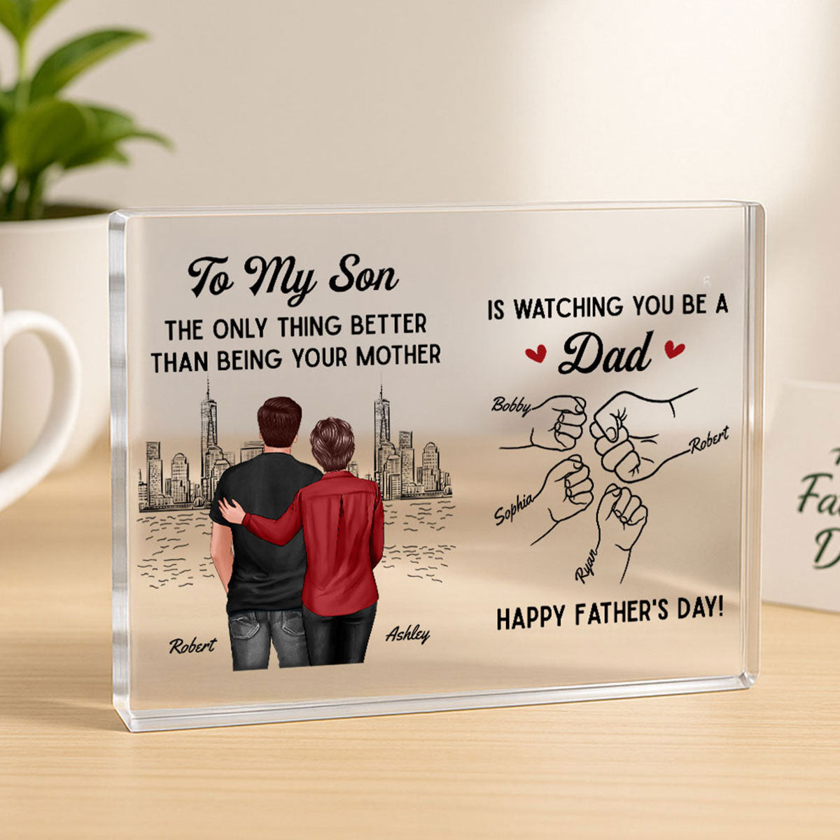 From Mom To Son Watching You Be A Dad Personalized Acrylic Block Plaque, Gift For Son