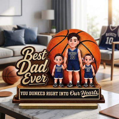 You Dunked Right Into Our Heart - Personalized 2-Layered Wooden Plaque - Father's Day Gift For Basketball Dad