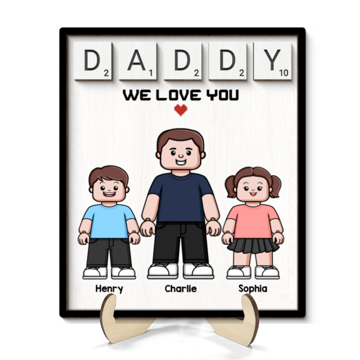 Daddy We Love You Block Characters Personalized 2-Layer Wooden Plaque