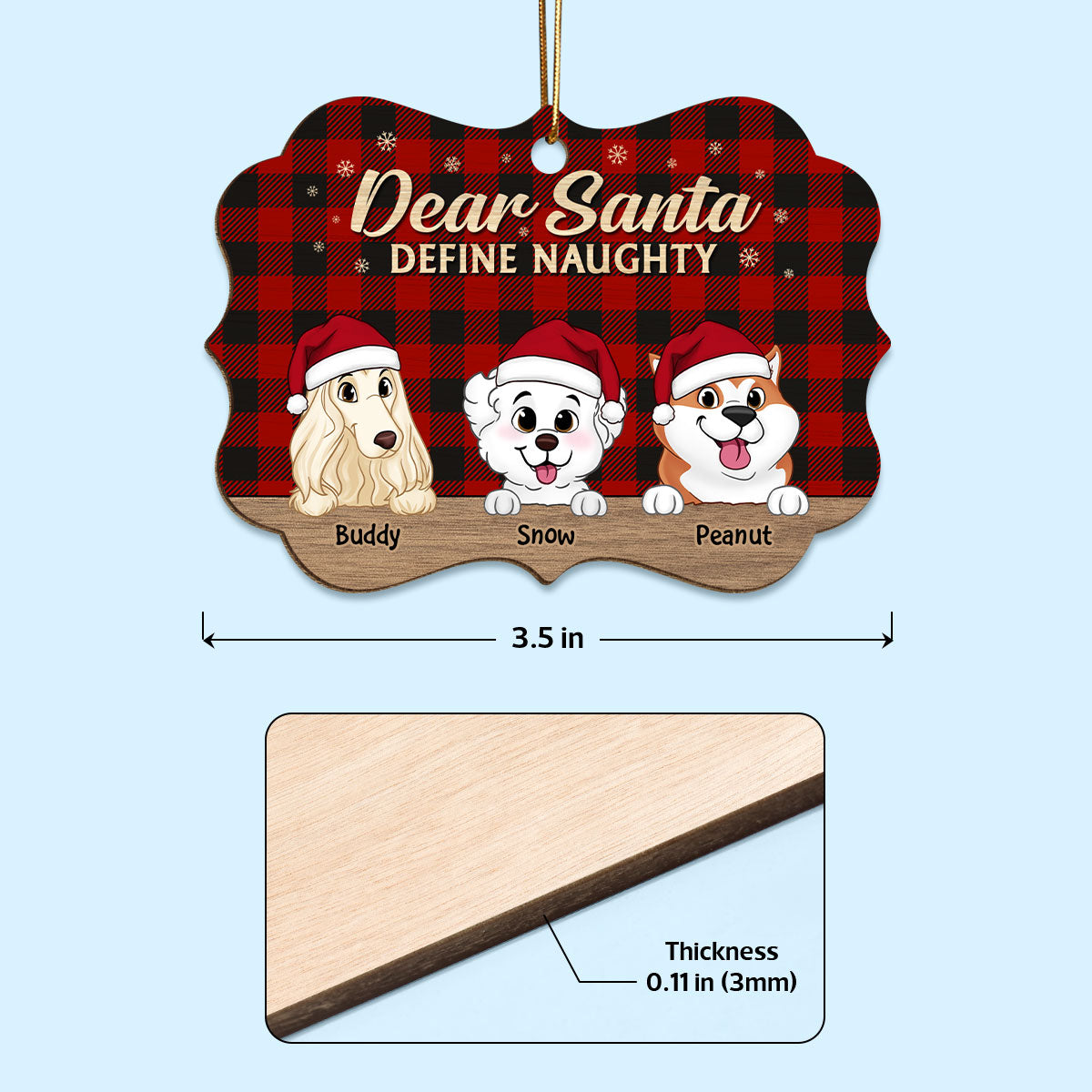 Dear Santa Define Naughty Cute Dogs Christmas Decor Personalized Wooden Ornament