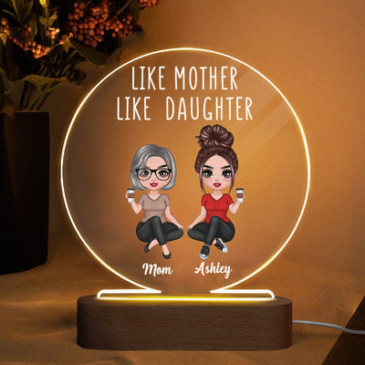Doll Women Sitting Like Mother Like Daughter Personalized Circle Acrylic Plaque LED Night Light
