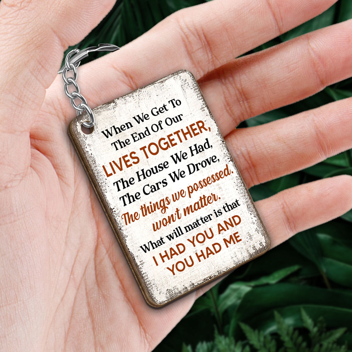 When We Get To The End Of Our Lives Together Couple Personalized Wooden Keychain