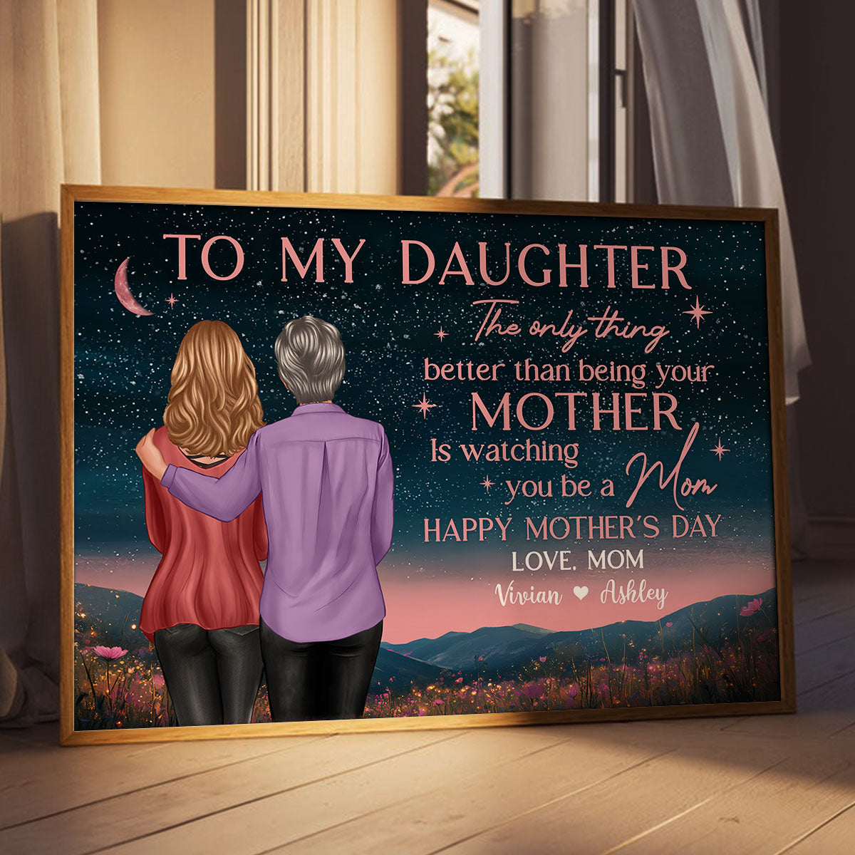 Mother & Daughter In Beautiful Hill At Night Watching You Be A Mom Personalized Poster, Gift