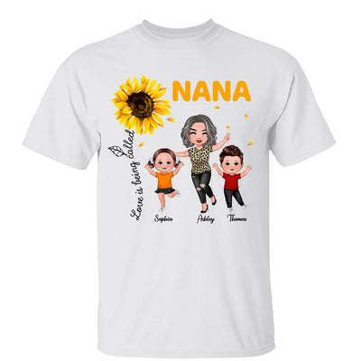 Sunflower Love Is Being Called Grandma Happy Doll Grandma Grandkids Personalized Shirt