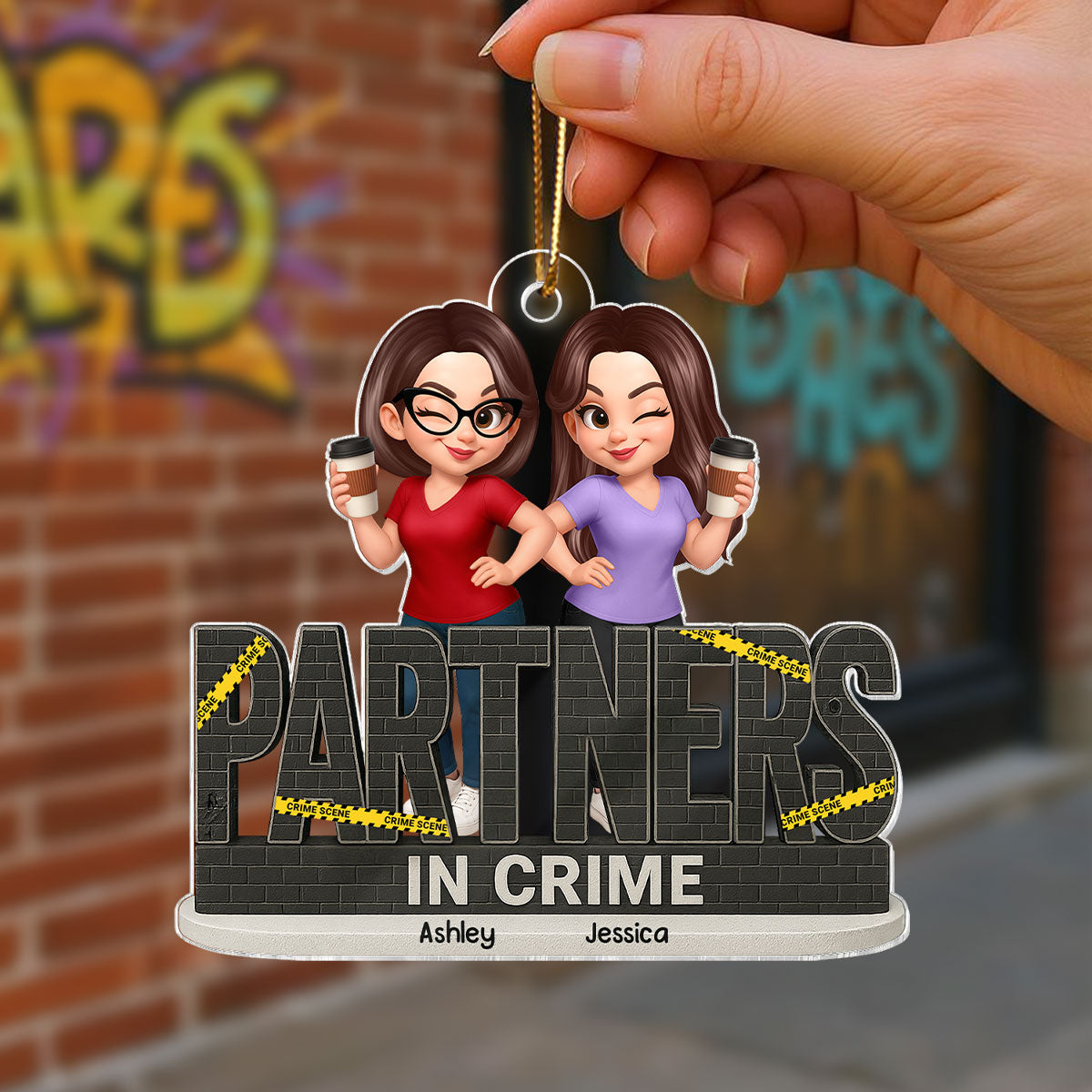 Partners In Crime Do Not Cross Besties Sisters Personalized Acrylic Ornament