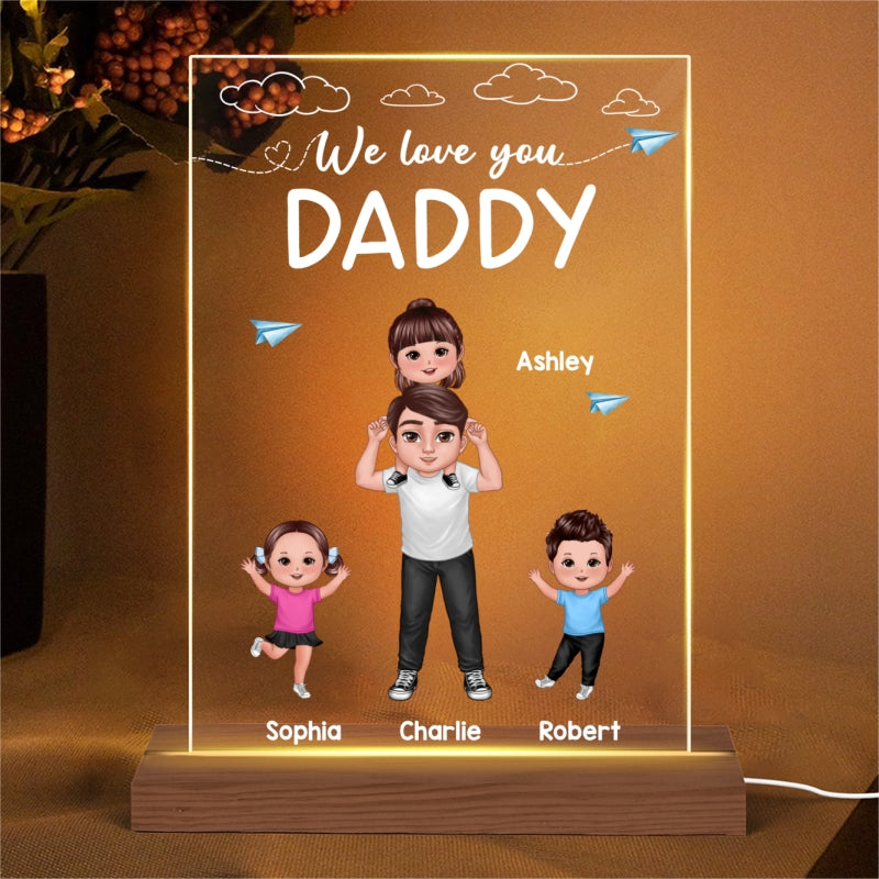 Dad We Love You Doll Dad Piggyback With Happy Kids Personalized Rectangle Acrylic Plaque LED Night Light