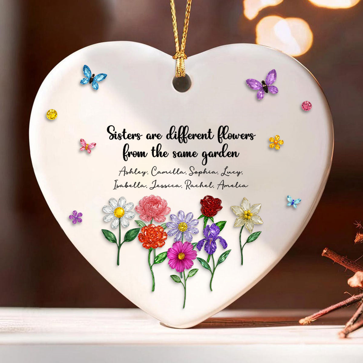 Sisters Are Different Flowers from the Same Garden - Personalized Ceramic Ornament - 3D Crystal Effect, Thoughtful Christmas Gift for Sisters