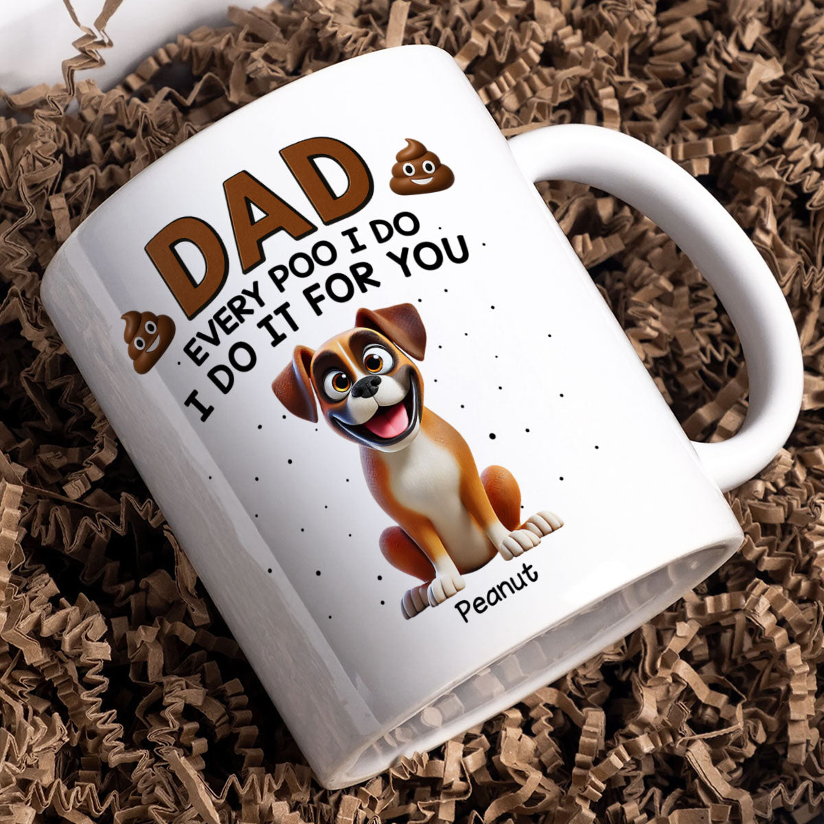 Every Poo I Do I Do It For You Cute Cartoon Dogs Personalized Mug