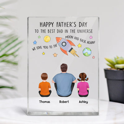 Happy Father‘s Day To The Best Dad In The Universe Back View Man Sitting With Kids Dogs Cats Personalized Vertical Rectangle Acrylic Block Plaque