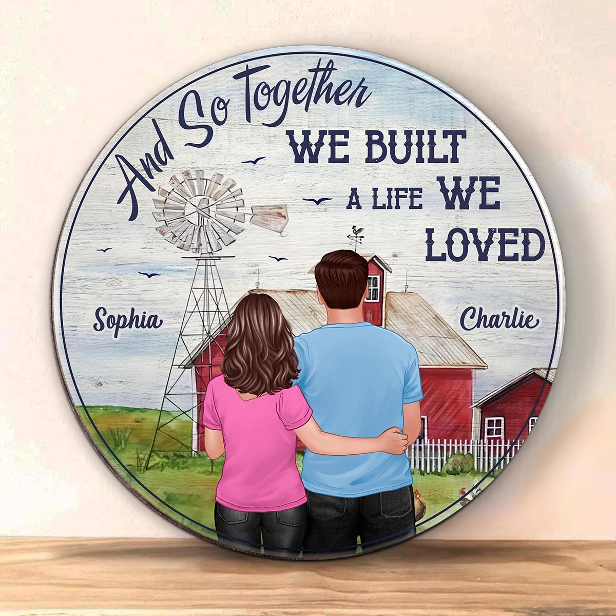 Together We Built A Life We Loved Couple Personalized Wood Sign, Farmhouse Decor