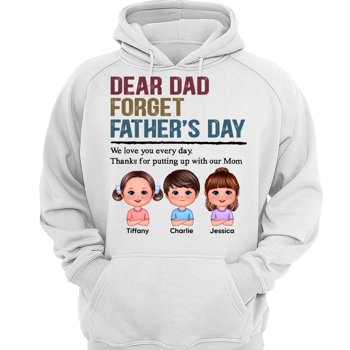 Forget Father‘s Day Retro Doll Kids Personalized Shirt