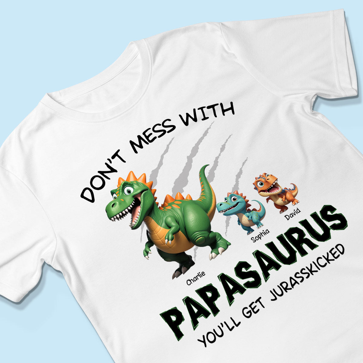 Don't Mess With Papasaurus 3D Effect Dinosaurs Personalized Shirt, Father's Day Gift For Grandpa, Dad