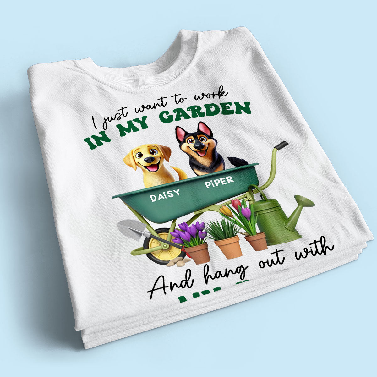 Work In Garden And Hang Out With My Dogs Personalized Shirt, 3D Cute Dogs