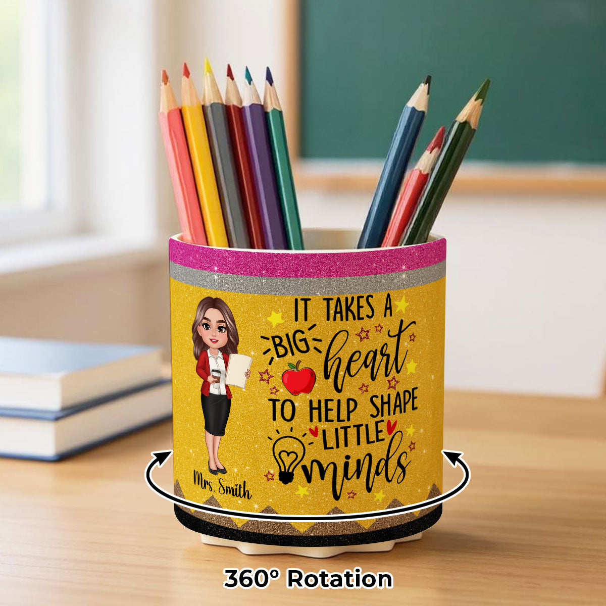 It Takes A Big Heart to Help Shape Little Minds Personalized Rotating Pen Holder, Teacher Appreciation Gift, Back To School Gift