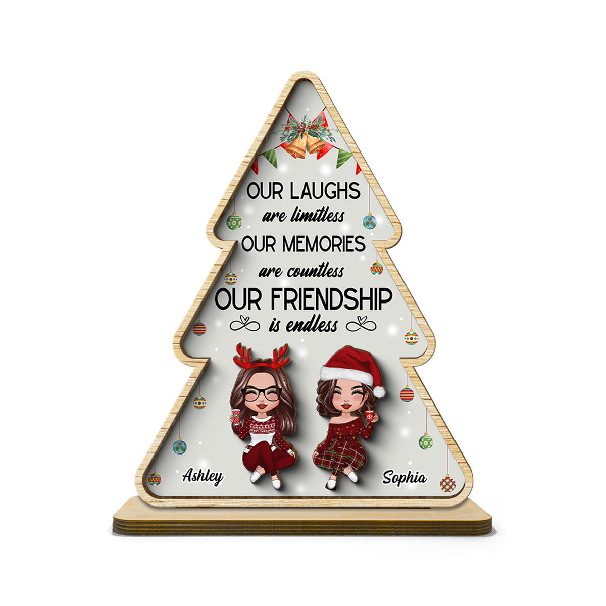 Our Friendship Is Endless Personalized Standing Wooden Plaque, Christmas Gift For Best Friends, Besties Gift