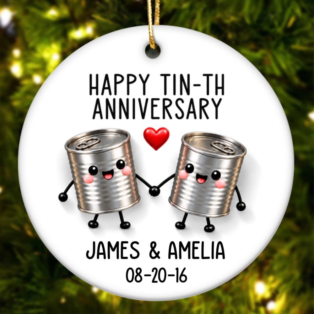 Happy Tin-th Anniversary - Personalized Ceramic Ornament - 10th Anniversary Gift for Husband, Funny 10 year Wedding Gift for Wife