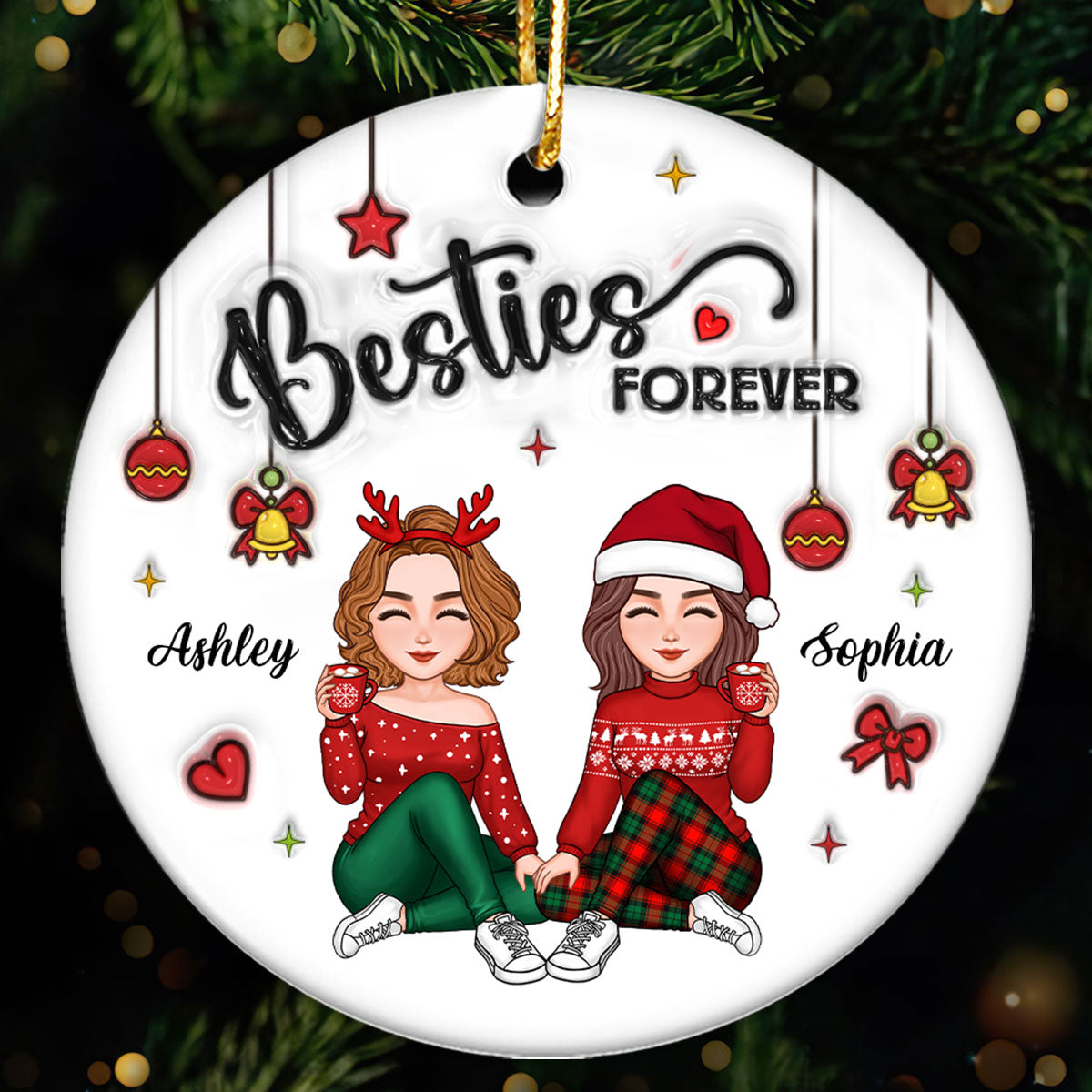 3D Inflated Effect Gorgeous Besties Forever Personalized Ceramic Ornament, Christmas Gift For Best Friends