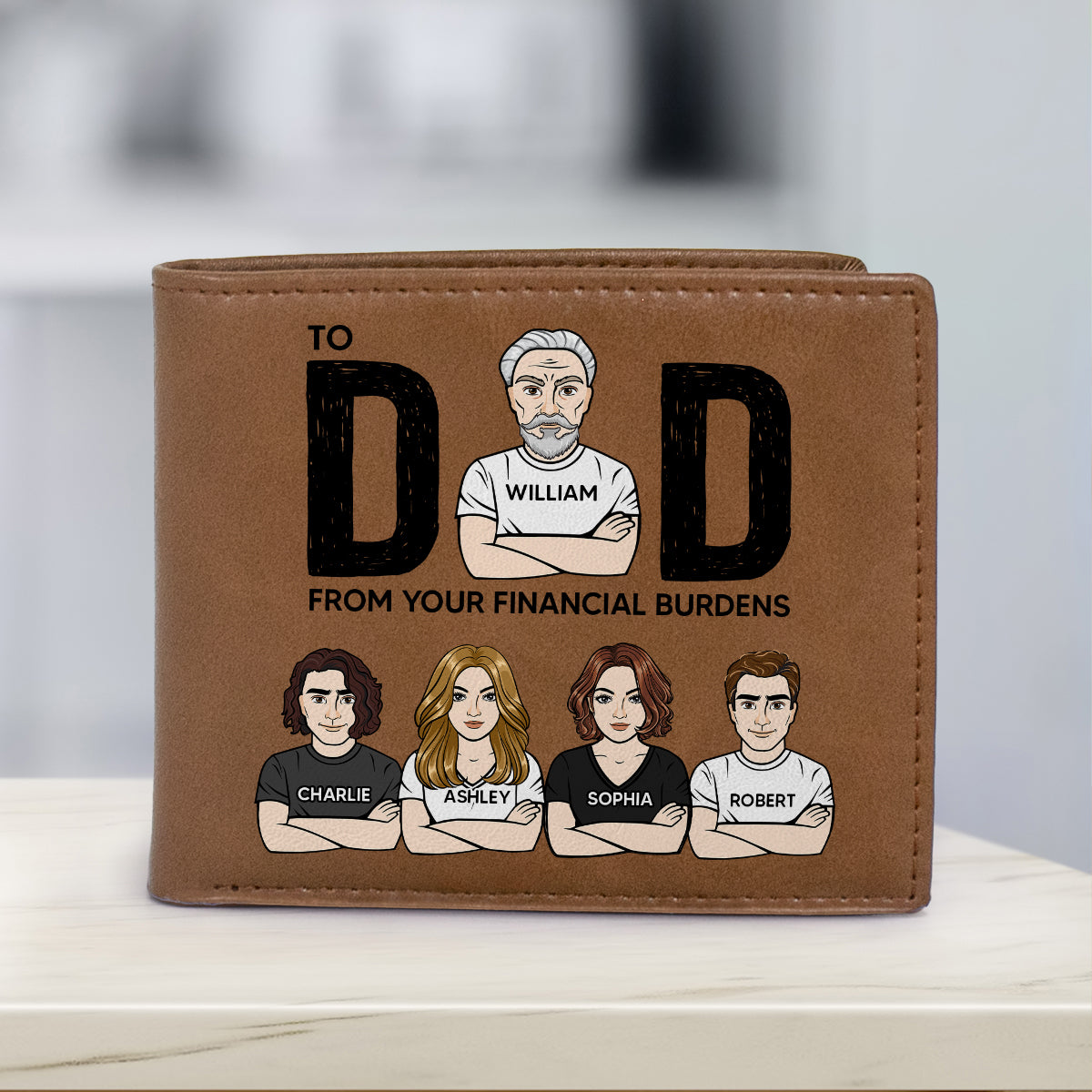 To Dad From Your Financial Burdens Funny Personalized Printed Leather Wallet