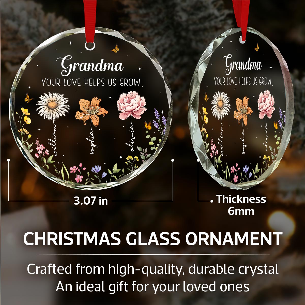 Grandma Your Love Helps Us Grow Birth Month Flowers Personalized Glass Ornament