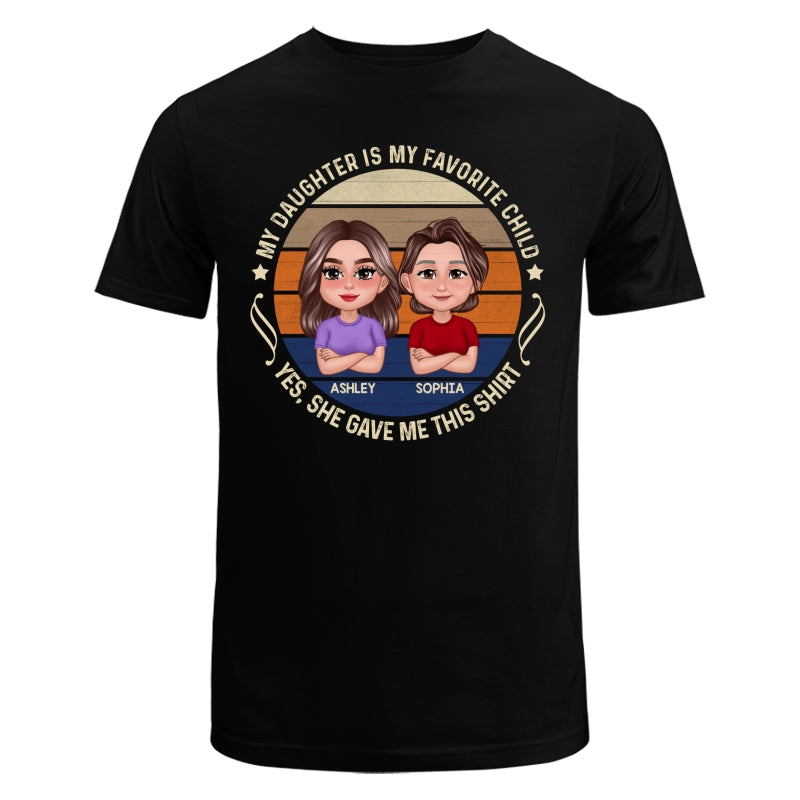 My Son Daughter Is My Favorite Child Funny Gift For Mom Personalized Shirt