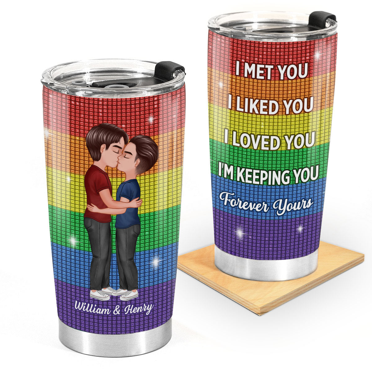 LGBT Couple Kissing I Met You I Love You Pride Month Personalized Tumbler (Not Real Rhinestones)