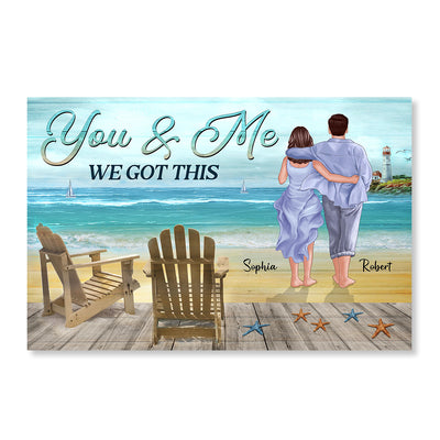 You & Me We Got This Back View Couple Walking On The Beach Personalized Horizontal Poster