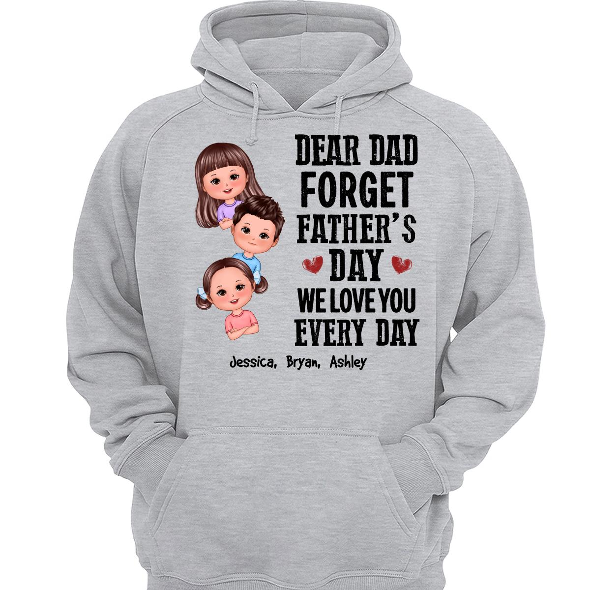 Cute Doll Kids Forget Father‘s Day Personalized Shirt