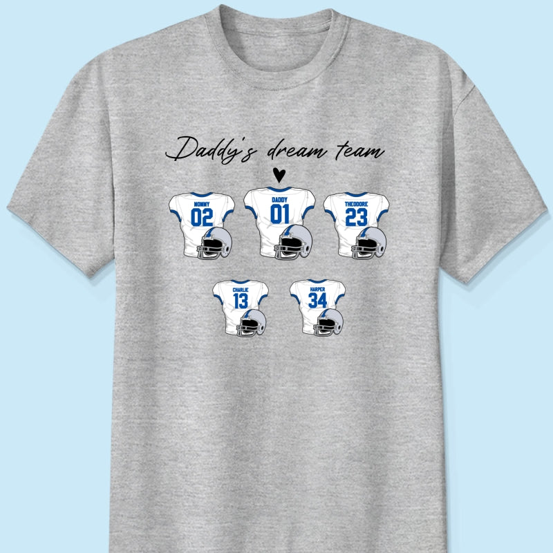 Daddy‘s Dream Team American Football Father‘s Day Gift For Dad Husband Personalized Shirt
