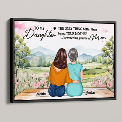 Beautiful Landscape To My Daughter From Mom Happy Mother's Day Personalized Poster, Gift For Daughter