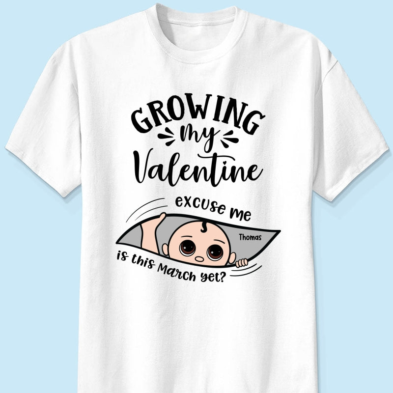 Growing My  Cute Baby Excuse Me Is It Yet Personalized Shirt,  Gift For Expecting Mom, Pregnancy Announcement, Baby Reveal