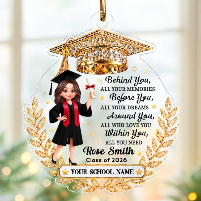 Before You All Your Dreams Graduation - Personalized Acrylic Ornament - Christmas Gift, Graduation Gift For Graduates, Daughter, Son, Granddaughter, Grandson