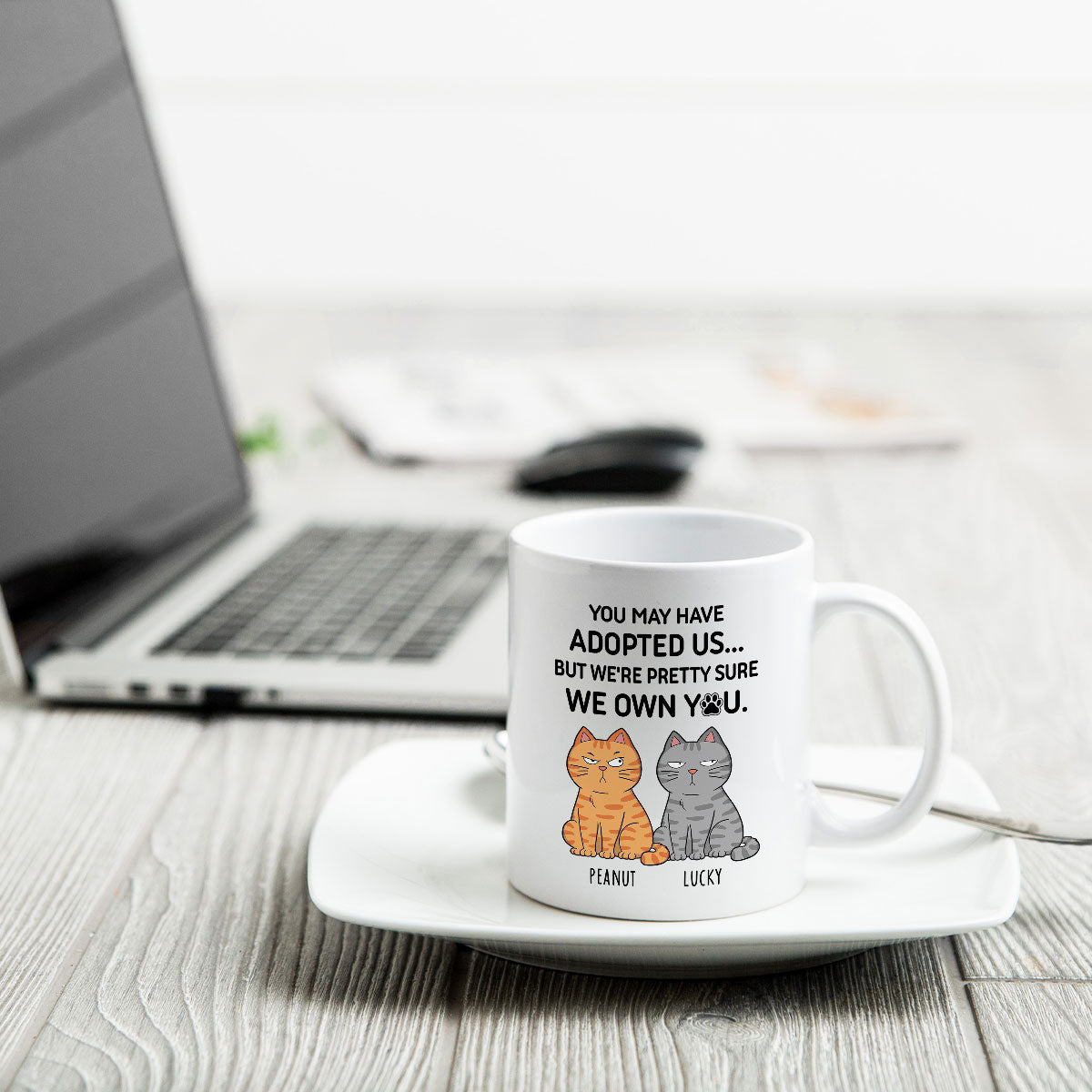 You May Have Adopted Me But Pretty Sure I Own You, Funny Personalized Ceramic Mug For Pet Lovers, Gift For Him,  Gift For Her
