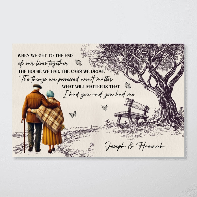 When We Get To The End Of Our Lives Together Old Couples - Personalized Poster,  gift, Anniversary Gift for couples