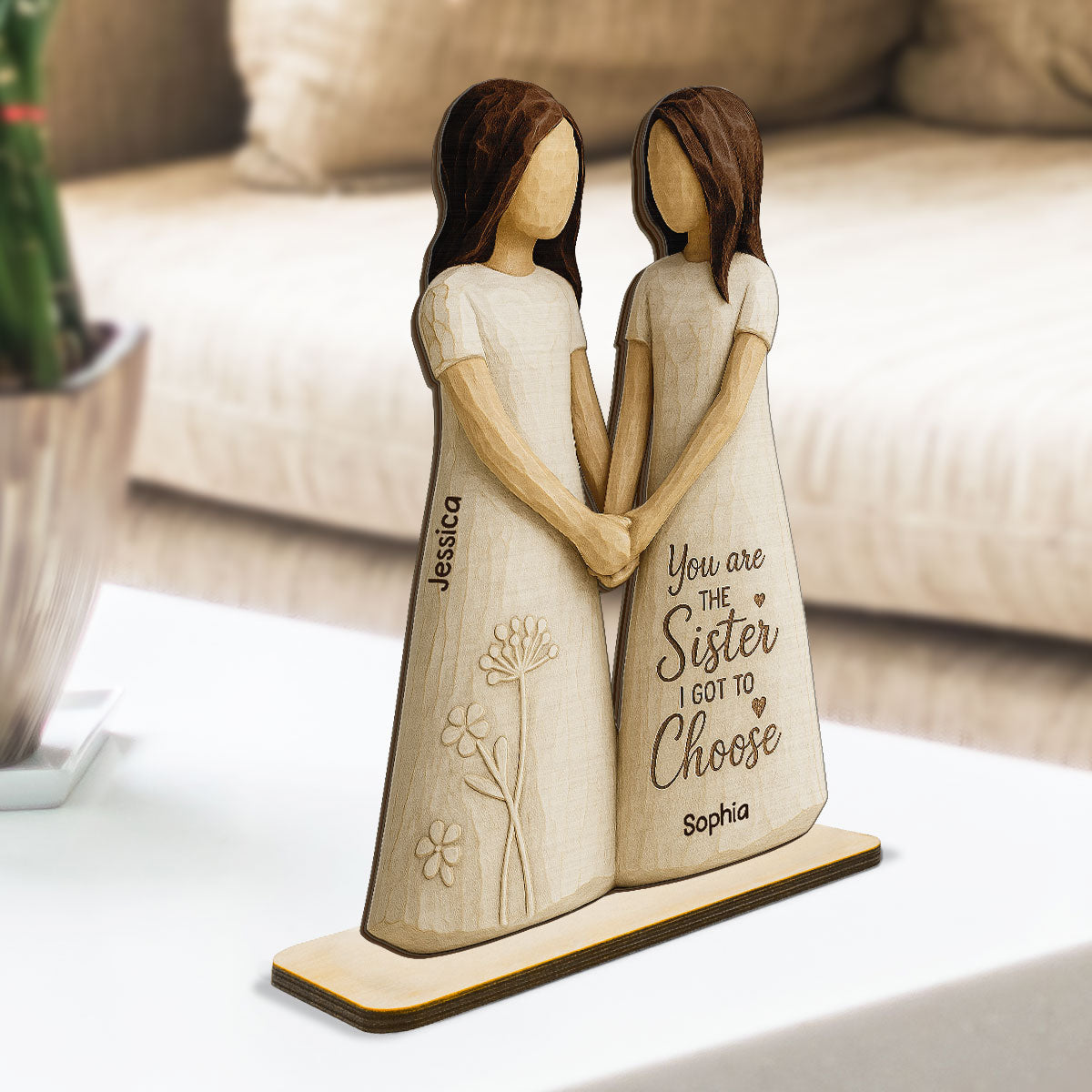 You Are The Sister I Got To Choose 3D Effect - Personalized 2-Layered Wooden Plaque - Gift for Besties, Best Friends