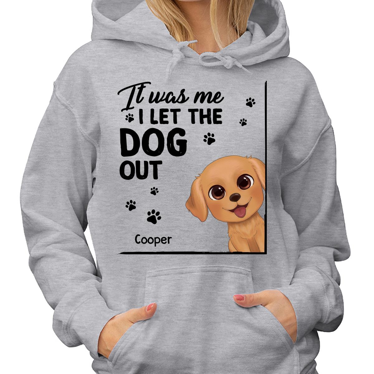 Peeking Watercolor Cute Dogs It Was Me I Let The Dogs Out Personalized Shirt