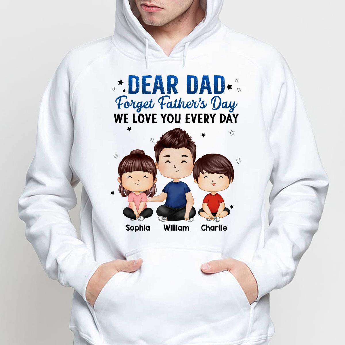 Doll Dad And Kids Sitting Watercolor Style Dear Dad Forget Father‘s Day Personalized Shirt