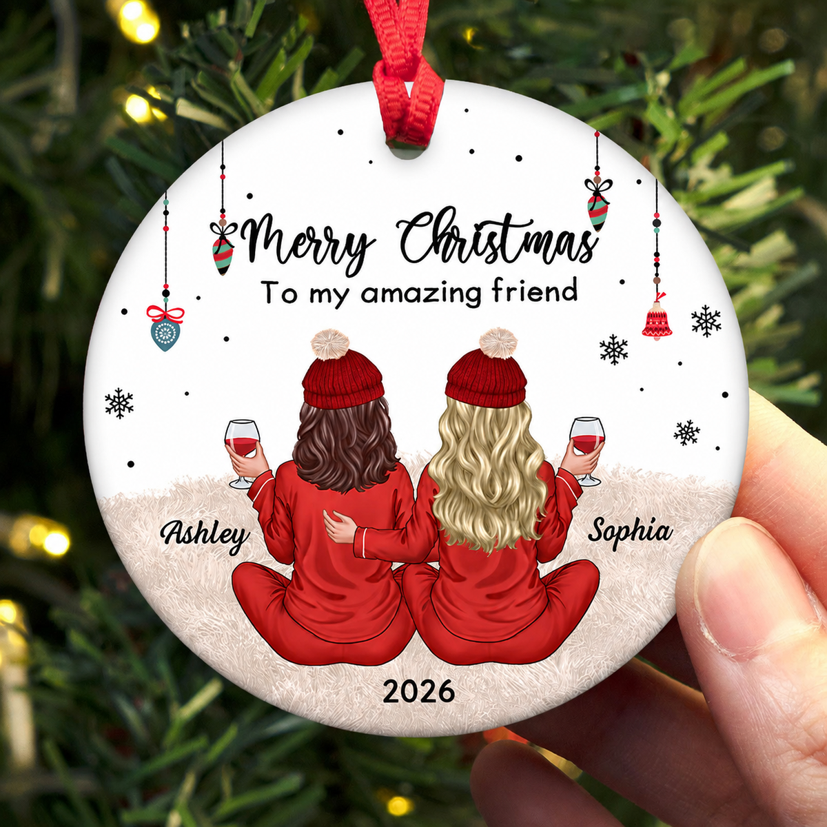 Besties Celebrating Christmas The Girls Always Better Together Personalized Ceramic Ornament, Christmas Gift For Ceramic Ornament