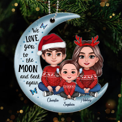 Happy Family Sitting Love To The Moon And Back Personalized Acrylic Onament