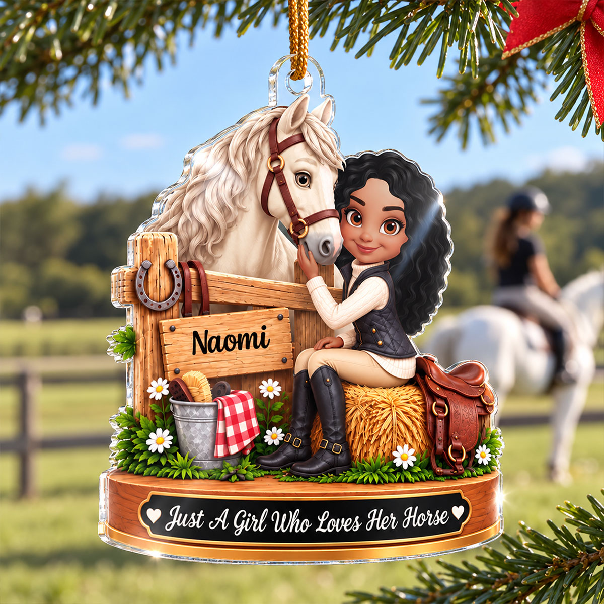 Just a Girl Who Loves Horses - Personalized Acrylic Ornament - Christmas Gift for Horse Lover,Wife,Daughter