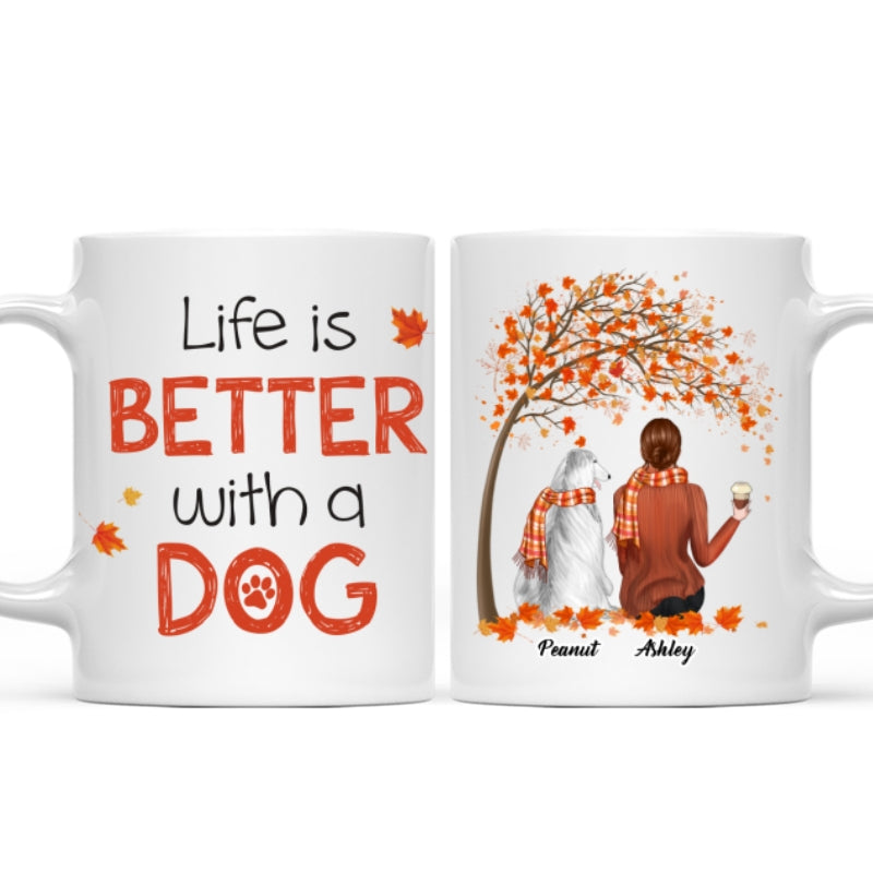 Life Is Better With A Dog Fall Season Personalized Dog Mom Coffee Mug