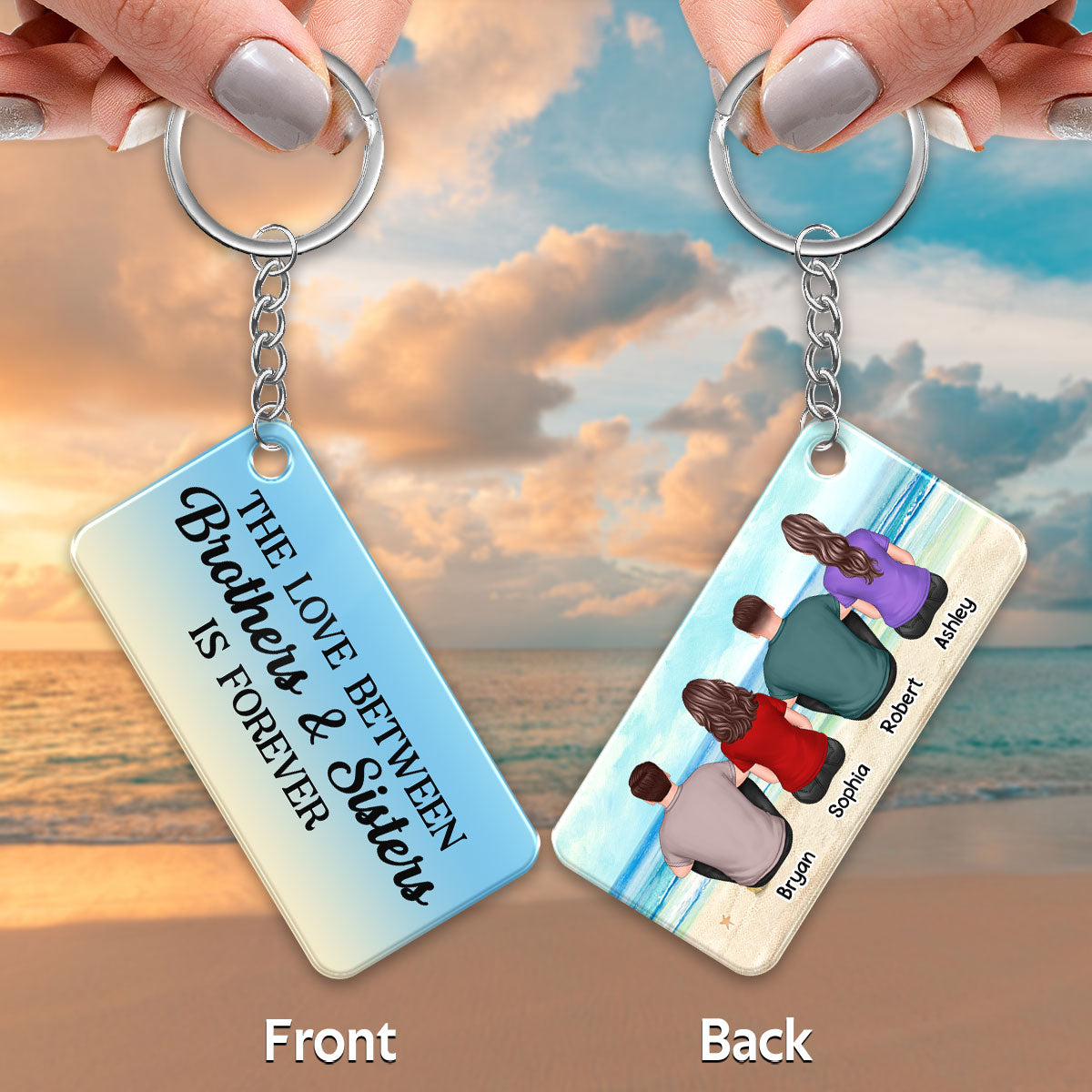 The Love Between Brothers Sisters Family Is Forever Back View Personalized Acrylic Keychain