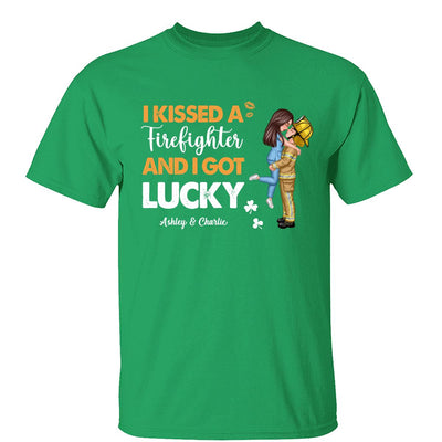 I Kissed A Firefighter Police Nurse Occupation And I Got Lucky St. Patrick‘s Day Personalized Shirt