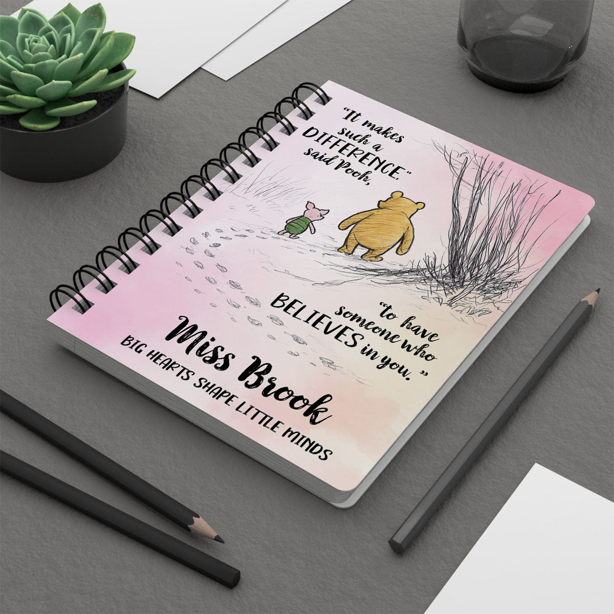 Someone Believes In You Personalized Spiral Notebook Journal, Teacher Gifts, Appreciation Gift