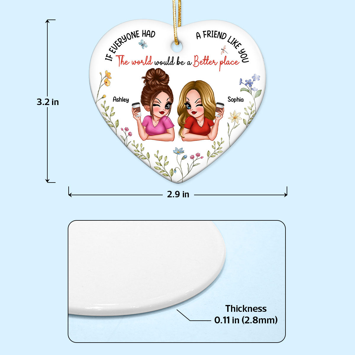 If Everyone Had A Friend Like You Personalized Ceramic Heart Ornament, Christmas Gift For Besties, Best Friends