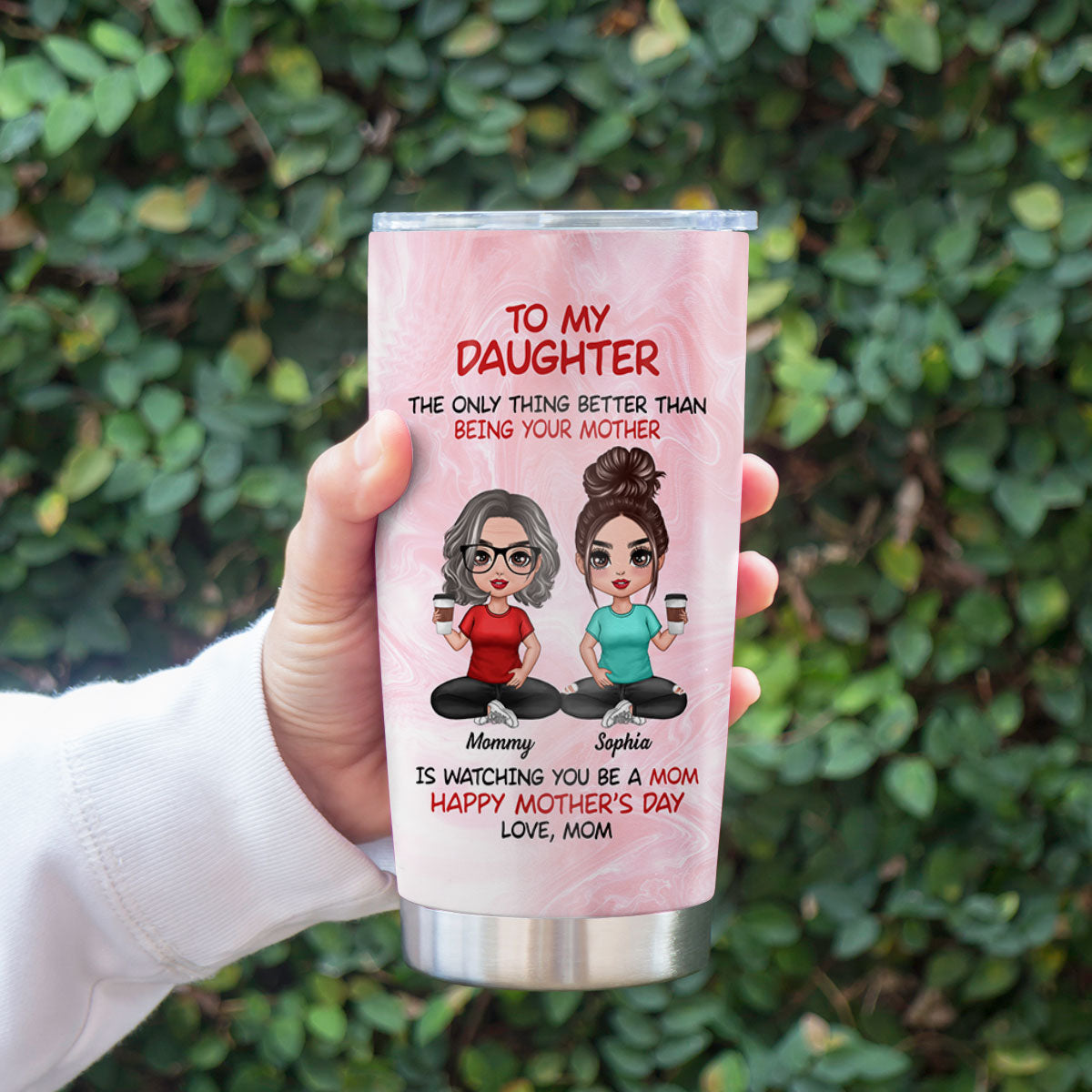 To My Daughter Doll Women Happy Mother‘s Day Personalized Tumbler