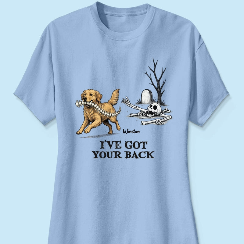 I've Got Your Back Dog Stealing Backbone - Personalized Shirt - Funny Halloween Costume For Dog Lovers