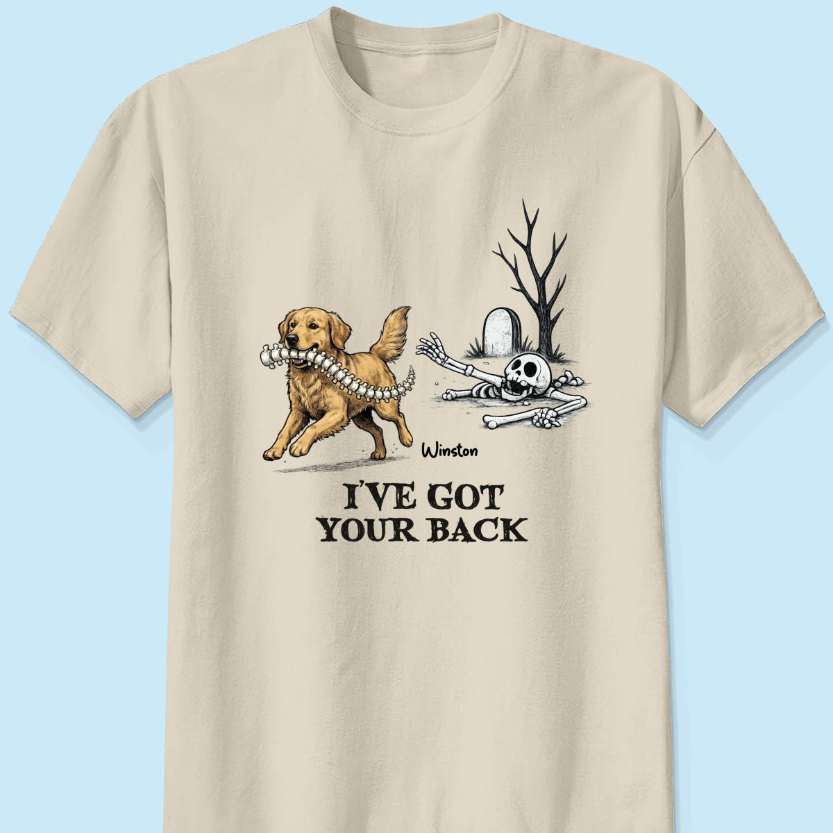 I've Got Your Back Dog Stealing Backbone - Personalized Shirt - Funny Halloween Costume For Dog Lovers
