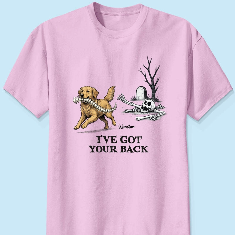 I've Got Your Back Dog Stealing Backbone - Personalized Shirt - Funny Halloween Costume For Dog Lovers
