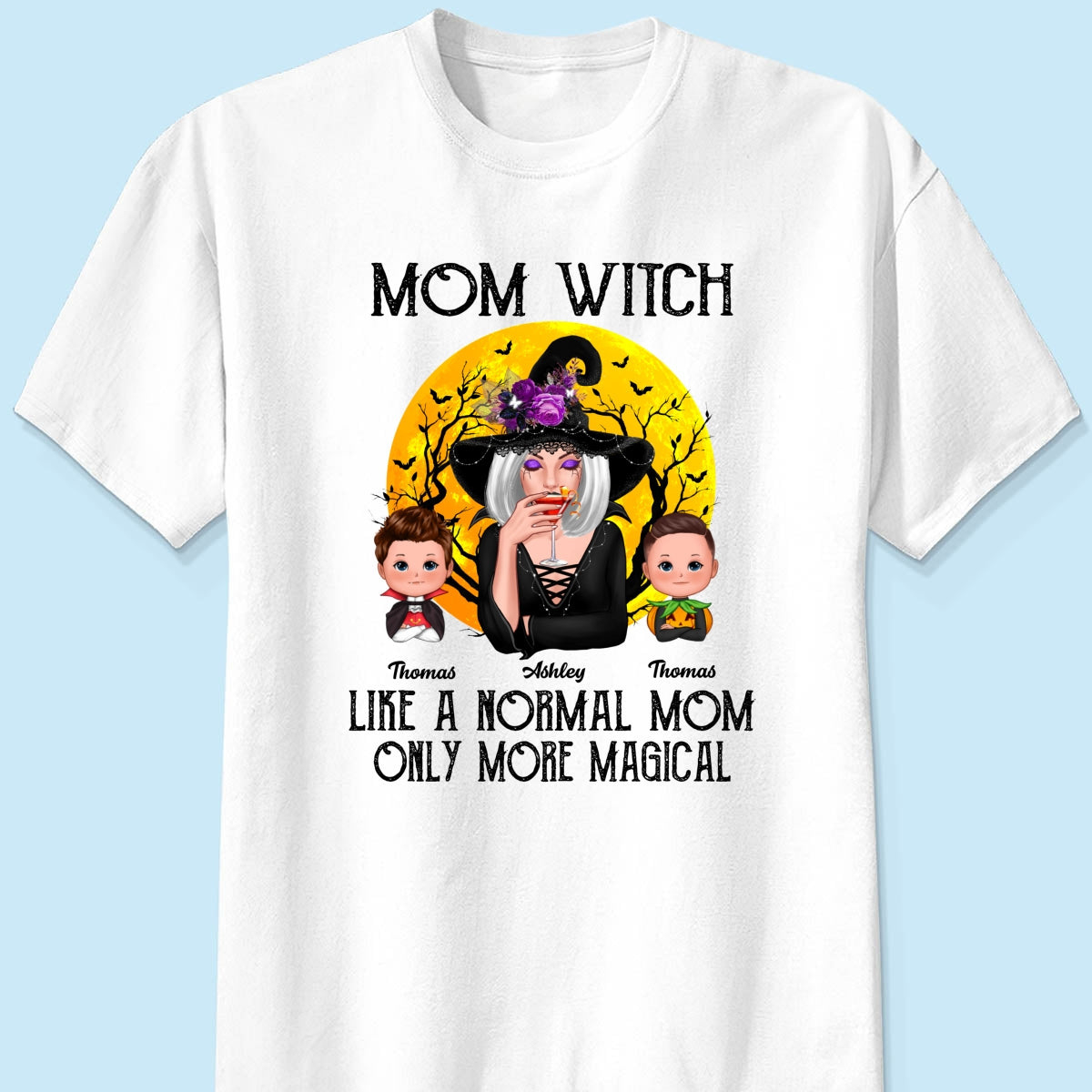 Mom Witch Like Normal Mom More Magical Halloween Personalized Shirt