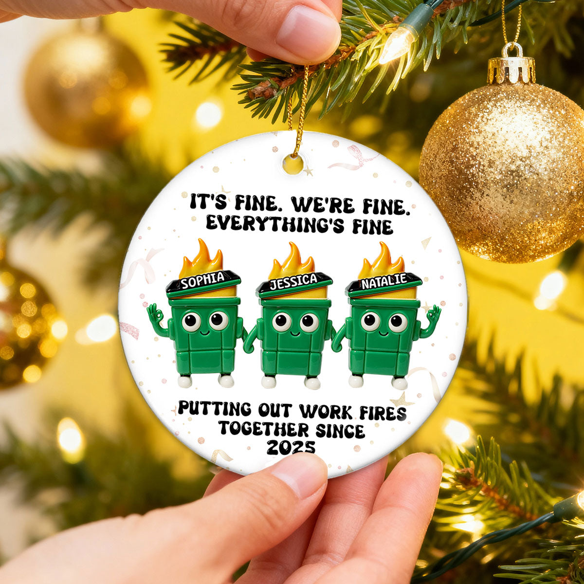 Putting Out Work Fires Together Work Bestie 3D Effect Dumpster Fires - Personalized Ceramic Ornament - Funny Gift For Colleagues